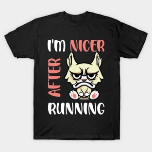 I'm Nicer After Running T-Shirt